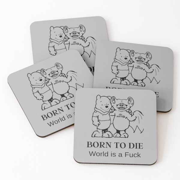 Item preview, Born to die - World is a fuck     designed and sold by Greener2025.