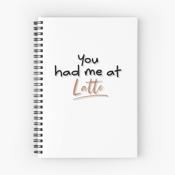 Item preview, You had me at Latte quote black font designed and sold by NerdnGeekshop.