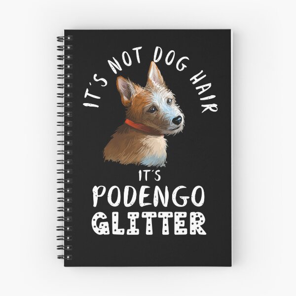 Item preview, It's not dog hair it's PORTUGUESE PODENGO glitter funny dog quote designed and sold by theshirtinator.