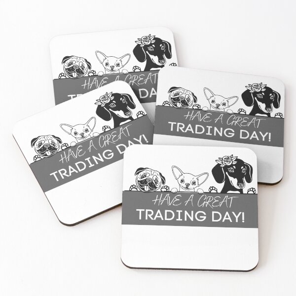 Item preview, Have a great trading day  | Dog lover trader Gift | Gift for stocks, forex, options, crypto and day traders |  Happy Dogs | Dog lover designed and sold by TradingTeesKids.