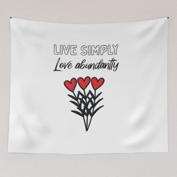 Item preview, Live Simply, Love Abundantly designed and sold by SuzyTurner.