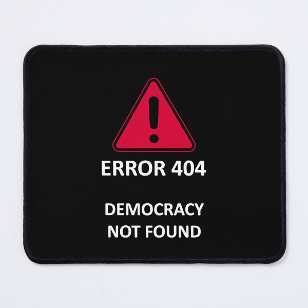 Item preview, Democracy not Found 2 designed and sold by Lanfa.