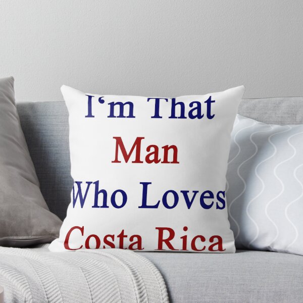 Item preview, I'm That Man Who Loves Costa Rica designed and sold by supernova23.