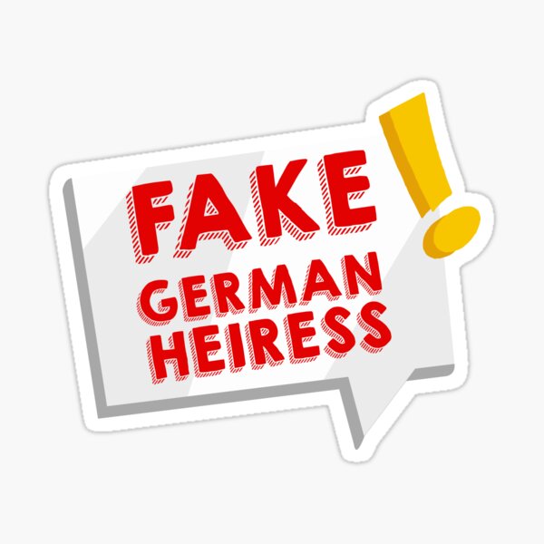 Item preview, Copy of fake german heiress design designed and sold by amanilek.