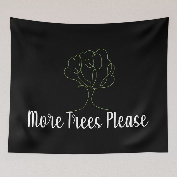 Item preview, More Trees Please designed and sold by AmethystMurad.