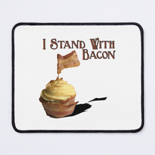 Item preview, I Stand With Bacon designed and sold by Pollywellloves.