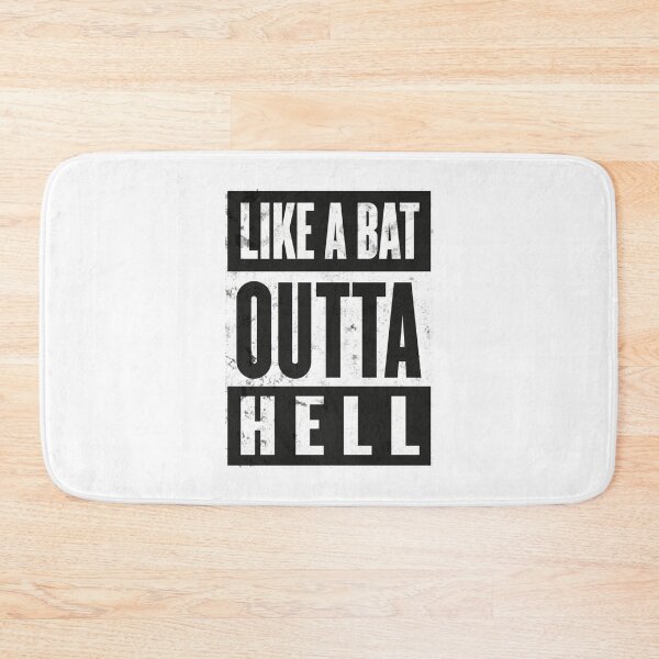 Item preview, LIKE A BAT OUTTA HELL!   designed and sold by Pollywellloves.