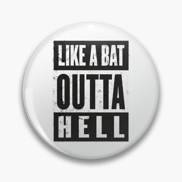 Item preview, LIKE A BAT OUTTA HELL!   designed and sold by Pollywellloves.