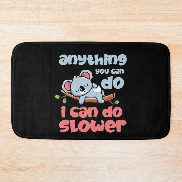 Item preview, Anything you can do i can do slower designed and sold by tagmecool.