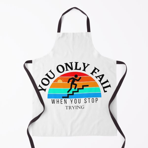 Item preview, You only Fail When You Stop Trying motivational quotes designed and sold by Innovational.