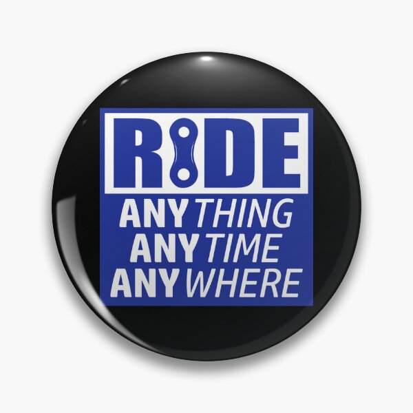 Item preview, Ride, Anything, Anytime, Anywhere Sticker designed and sold by stewaales6.