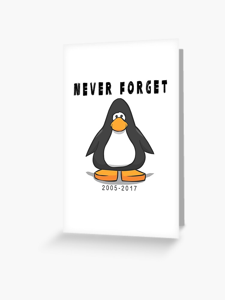 Club Penguin Never forget Club Penguin Never forget