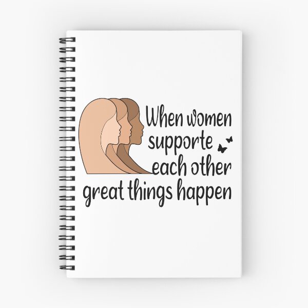 Item preview, When Women Support Each Other Great Things Happen designed and sold by SaliDesigner.