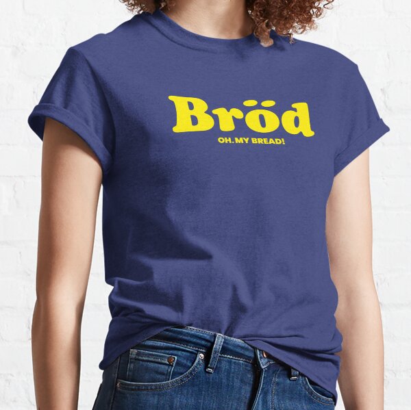 Bröd Camiseta clásica