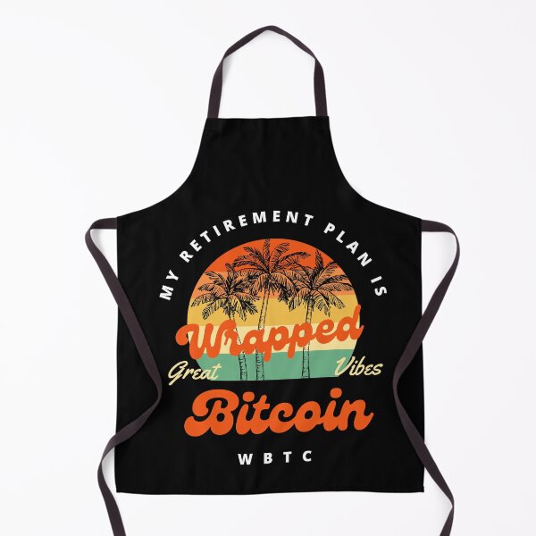 Item preview, My Retirement Plan is Wrapped Bitcoin designed and sold by jee-jee2151.