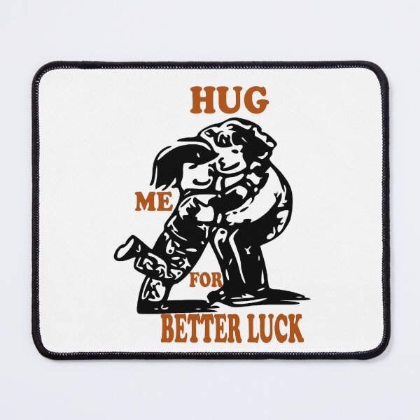 Item preview, Hug Me For Luck designed and sold by Viktor Kabbach.