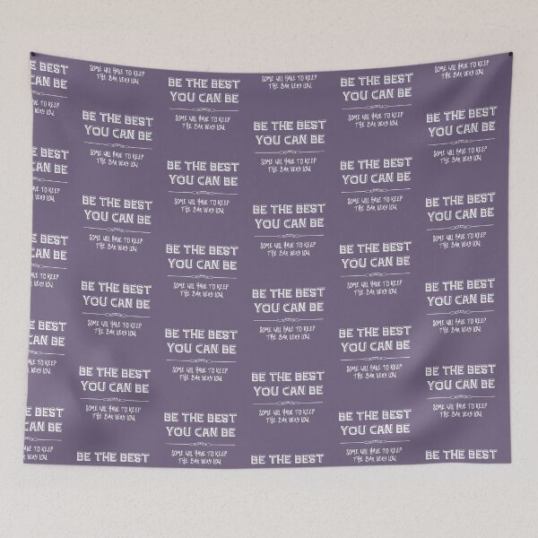 Item preview, Be The Best You Can Be designed and sold by ladytarleton.