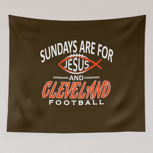 Item preview, Cleveland Football Fan - Sundays Are For Jesus and CLE designed and sold by doiron3525.