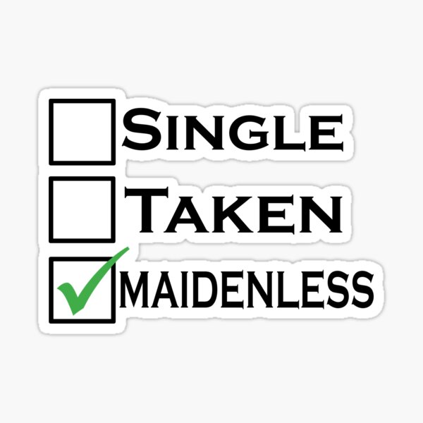 Item preview, Single Taken Maidenless designed and sold by Anime-Burger.