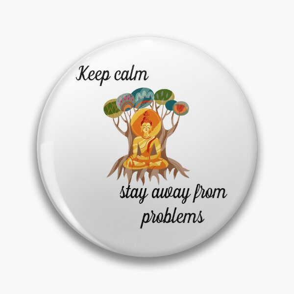 Item preview, Keep calm and stay away from problems with buddha meditating designed and sold by atktdesigns.