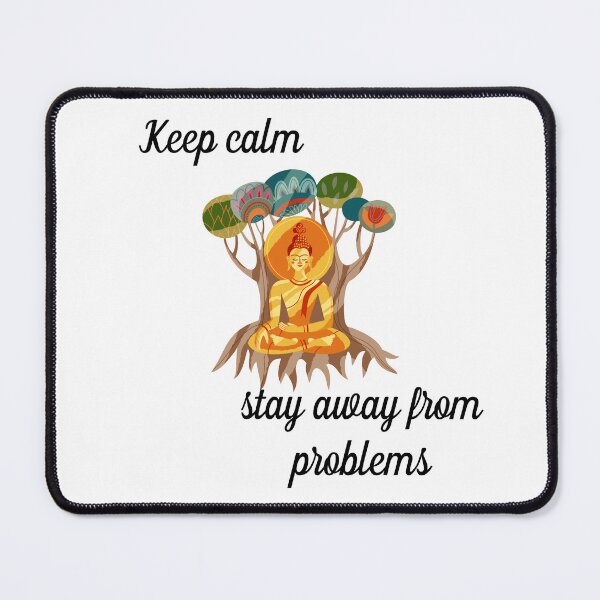 Item preview, Keep calm and stay away from problems with buddha meditating designed and sold by atktdesigns.