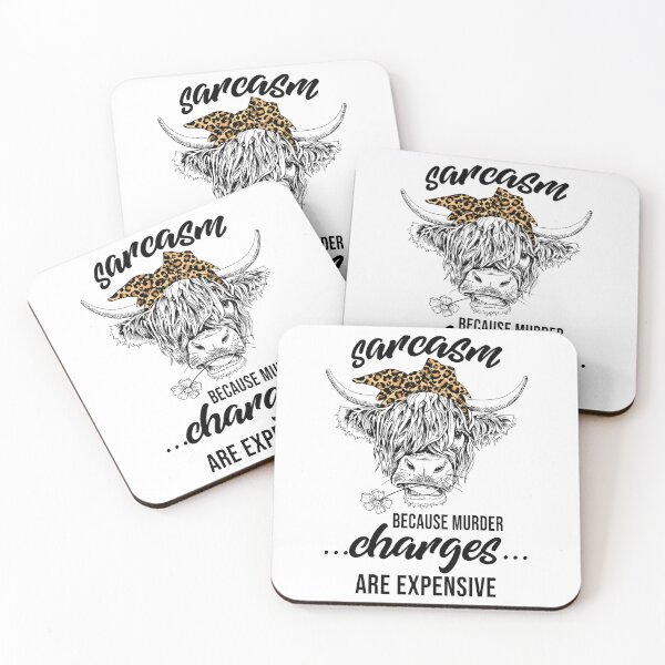 Item preview, Sarcasm Because Murder Charges Are Expensive funny cow designed and sold by ecomdesign.