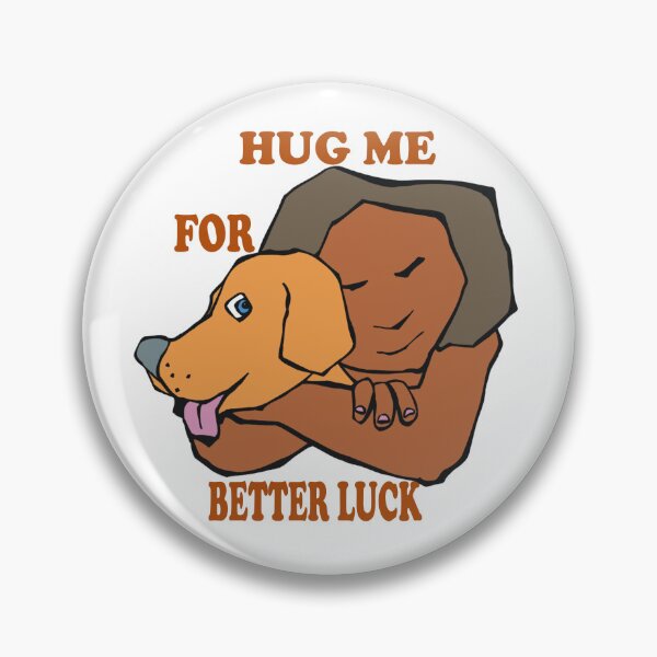 Item preview, Hug Me For Luck designed and sold by Viktor Kabbach.