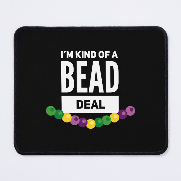 Item preview, I'm Kind of a BEAD Deal Mardi Gras designed and sold by Celebration Printables.
