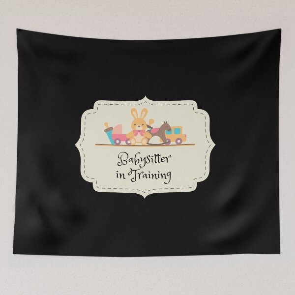 Item preview, Babysitter in Training designed and sold by ProtonProject.
