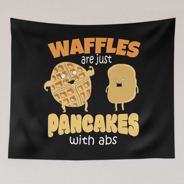 Item preview, Waffles Are Just Pancakes With Abs National Pancake Day designed and sold by ecomdesign.