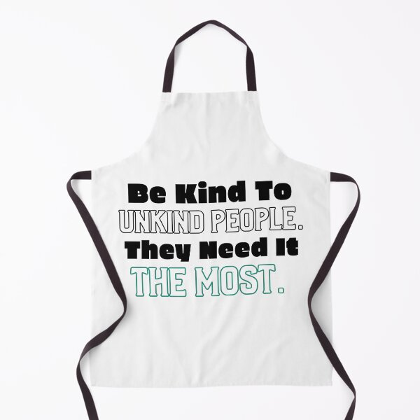Item preview, Copy of Be Kind To Unkind People. They need it the most designed and sold by ThinkAndReflect.