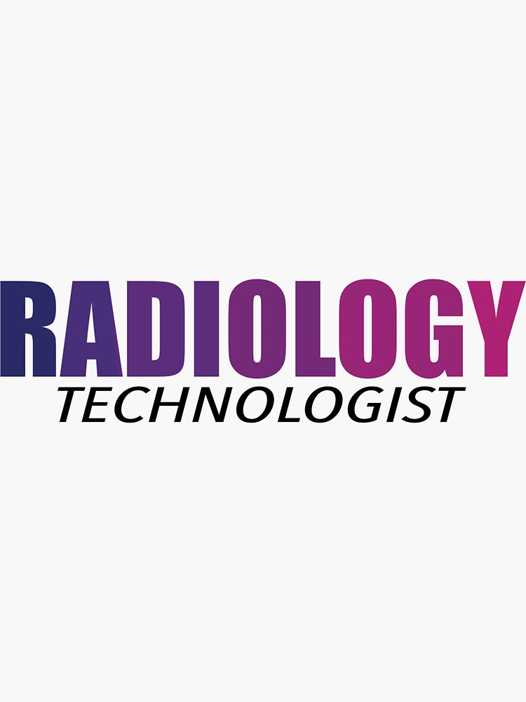 "Radiology Technologist" Sticker by RadTechRiegel Redbubble