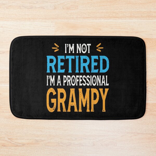 Item preview, I'm Not Retired I'm A Professional Grampy Funny Retirement Grandpa designed and sold by ecomdesign.