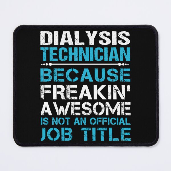 Item preview, Dialysis Technician T Shirt - Freaking Awesome Job Gift Item Tee designed and sold by oetate4774.
