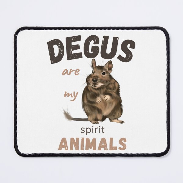Item preview, Degus Are My Spirit Animals designed and sold by CWolff.