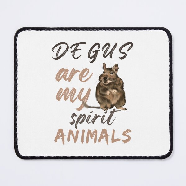 Item preview, Degus Are My Spirit Animals designed and sold by CWolff.