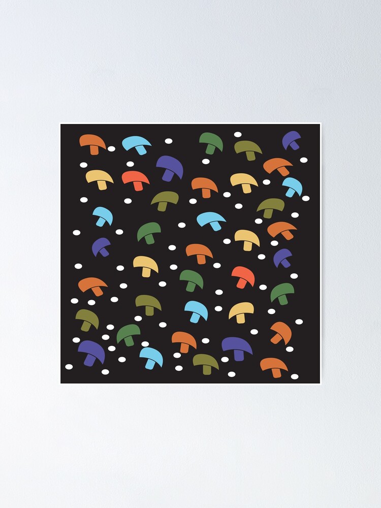 Mushrooms Retro White Circle Pattern Black Background Poster For Sale By Valeriesgallery 9927