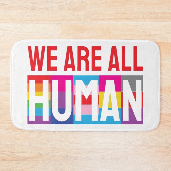 Item preview, We Are All Human  - Gay Pride designed and sold by MauveMoves.