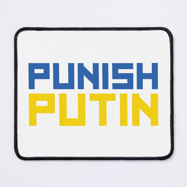 Item preview, Punish Putin Ukraine designed and sold by mantrasupply.