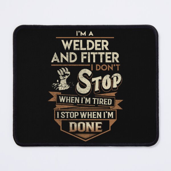 Item preview, Welder And Fitter T Shirt - I Stop When Done Job Gift Item Tee designed and sold by natalinedk.