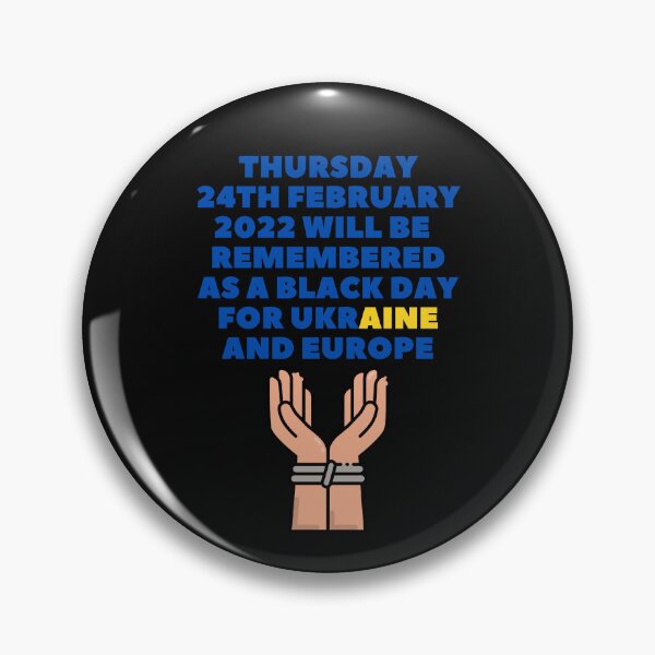 Item preview, Thursday 24th February 2022 Will Be Remembered- Ukraine designed and sold by WowAllinOne.