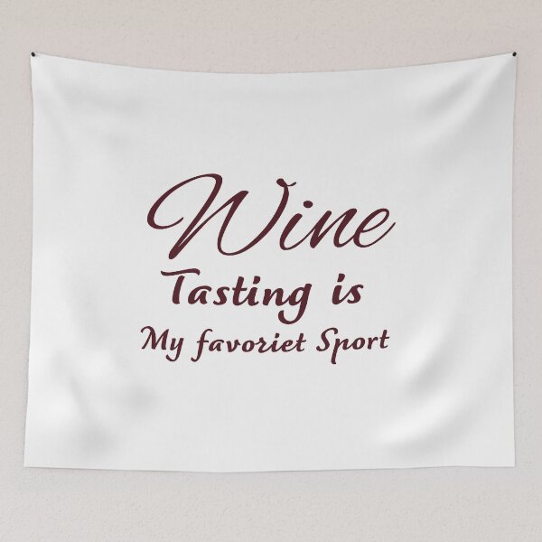 Item preview, Wine Tasting is my favorite sport  designed and sold by Graceland  Memphis.