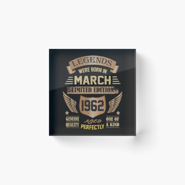 Item preview, Legends were born in March 1962 - 60th Birthday gift designed and sold by BahaaIB.