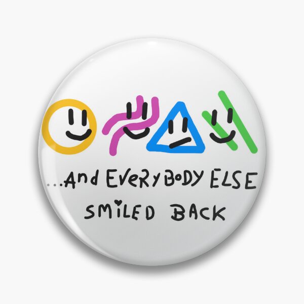 Item preview, everybody else smiled back designed and sold by Pet-cheetah.