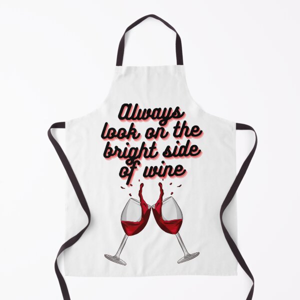 Item preview, Always Look On The Bright Side Of Wine Design designed and sold by TopMerchz.