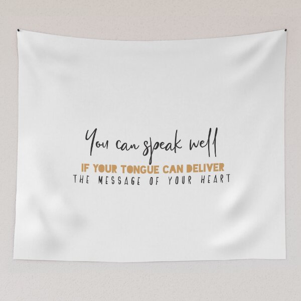 Item preview, You can speak well if your tongue can deliver the message of your heart designed and sold by Badrart.