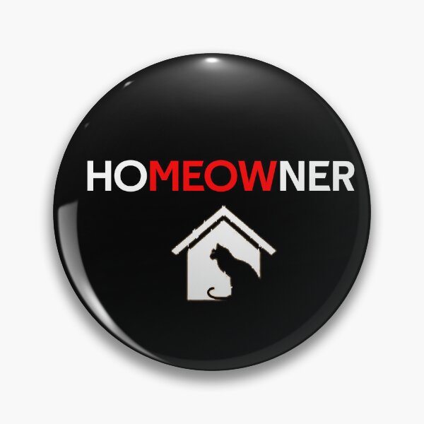 Item preview, Homeowner Funny Cat designed and sold by rachidhaz.
