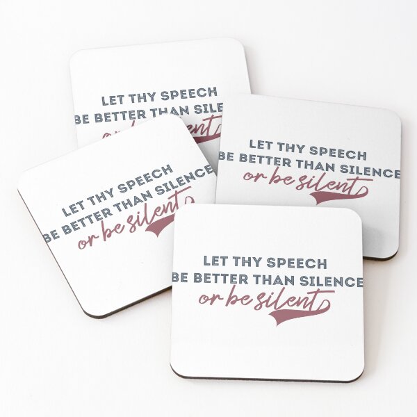 Item preview, Let thy speech be better than silence, or be silent designed and sold by Badrart.