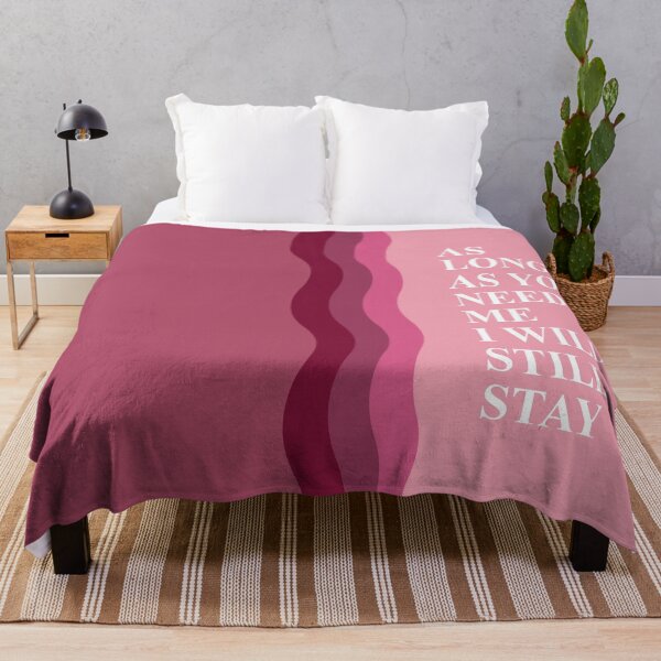 Item preview, As long as you need me I will stay designed and sold by STUDIO MORE Los Angeles.