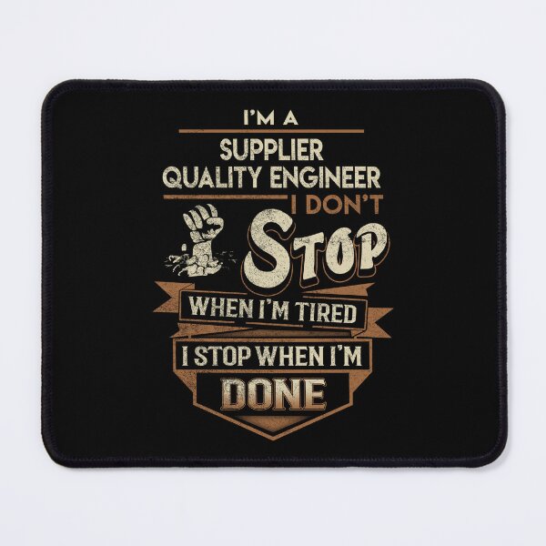 Item preview, Supplier Quality Engineer T Shirt - I Stop When Done Job Gift Item Tee designed and sold by natalinedk.